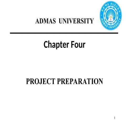 CH 04; PROJECT IDENTIFICATION & PREPARATION.ppt