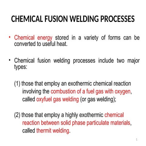 CH05-Chemical fusion welding processes.ppt