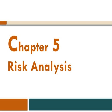 Ch 05- Risk Analysis (2).pptxbbvhhcgfhgf | PPTX