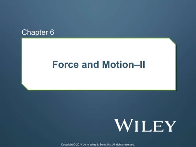 Engineering Physics chapter 06 ch06-10e.pptx