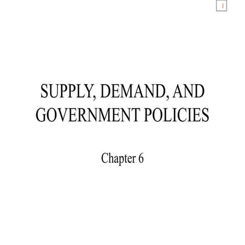 ch06 slide- supply demand and government policies- economics -mankiw.ppt