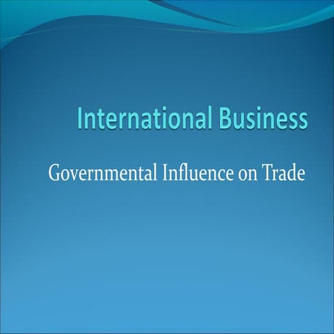  Governmental influence on trade 