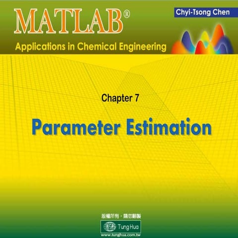 Ch 07 MATLAB Applications in Chemical Engineering_陳奇中教授教學投影片