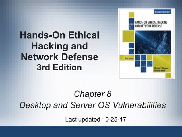 CNIT 123 Ch 8: OS Vulnerabilities