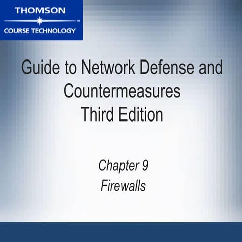 Comprehensive Guide to Firewalls: Network Defense and Countermeasures | PDF