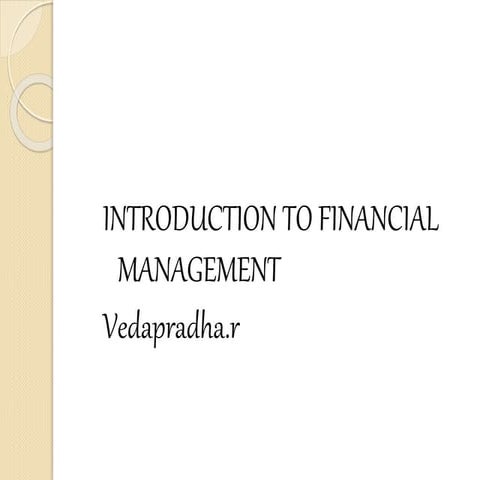 INTRODUCTION TO FINANCIAL MANAGEMENT