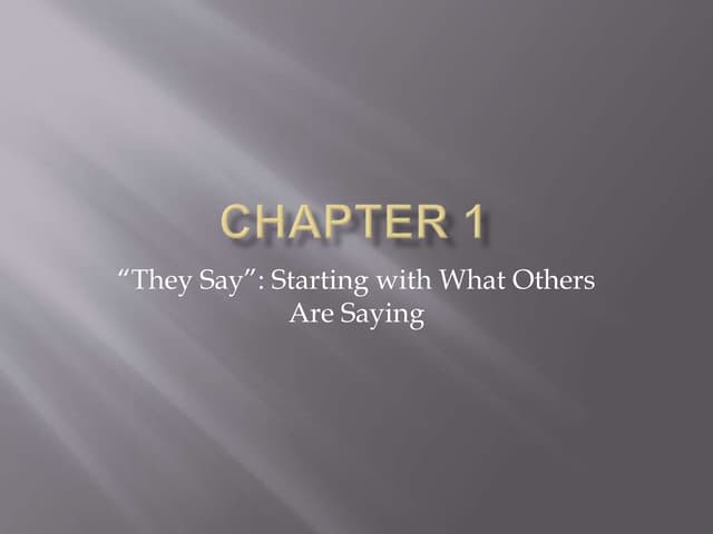 They Say, I Say: Chapter 1