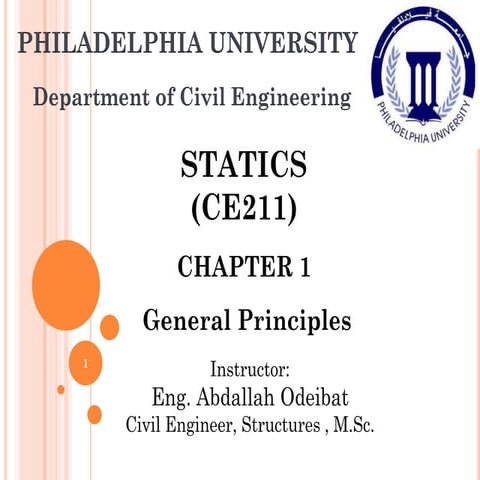 Statics Lecture 1 - General Principles CE 2311 | PDF