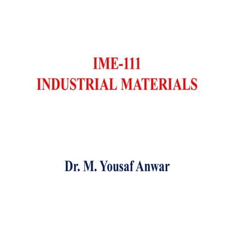 Materials PPT/ PDF Industrial Engineering