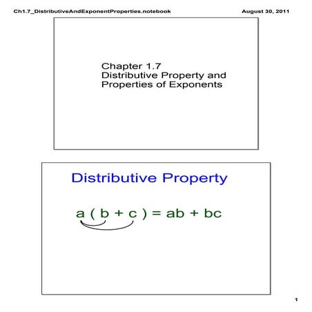 Ch1.7 Distributive and Exponent Properties