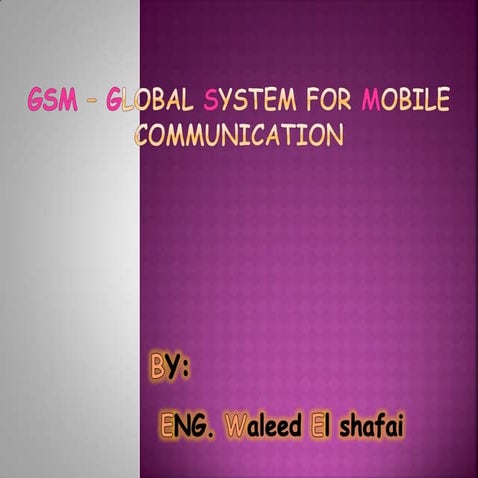 Ch1 gsm “ global system for mobile communication