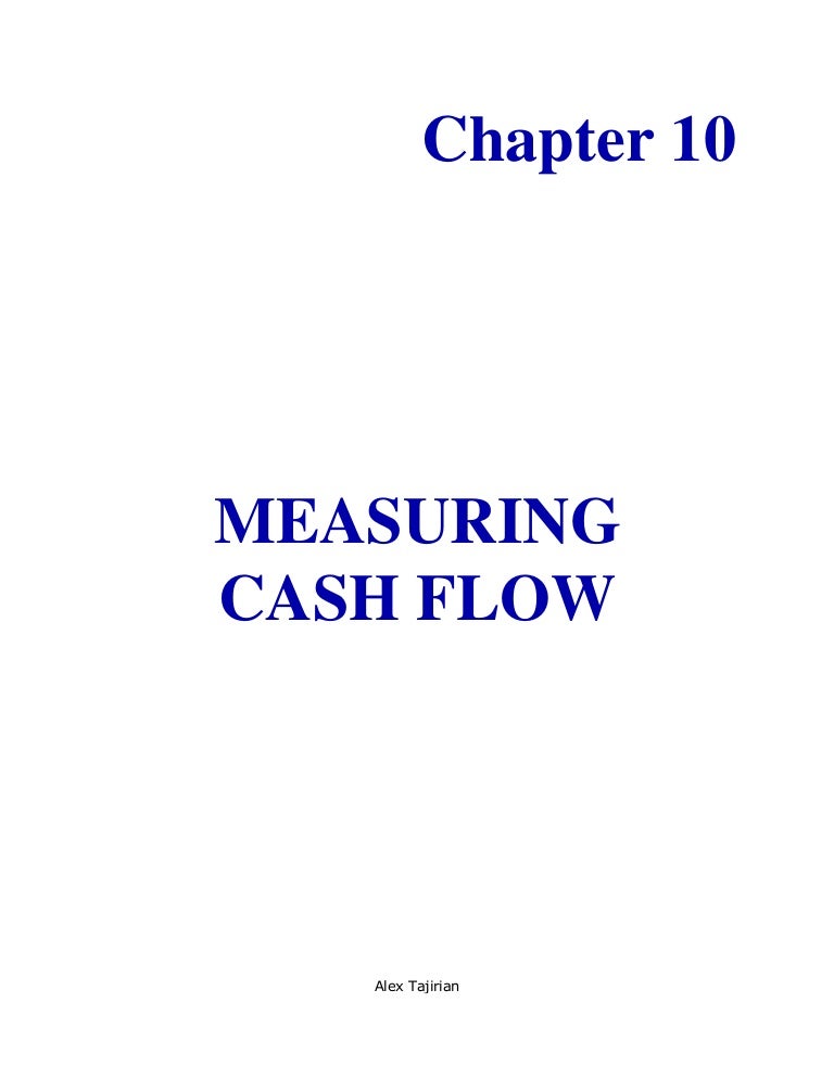 Ch10 Measuring Cash Flow