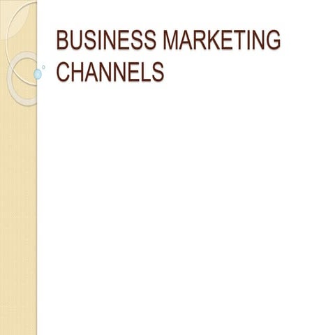 Ch10 bus mktg channels