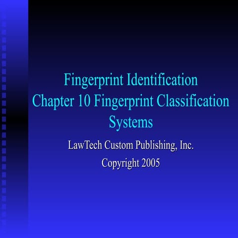 fingerprint classification systems Henry and NCIC