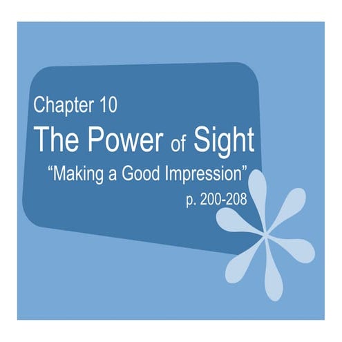 Ch 10 power of sight; p. 200