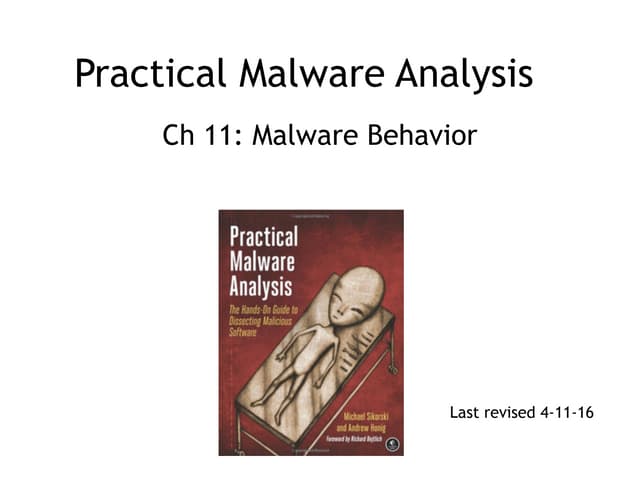 Practical Malware Analysis: Ch 11: Malware Behavior