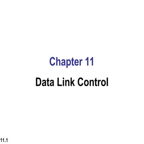 Introduction to Data Link Control (DLC) networks | PPT