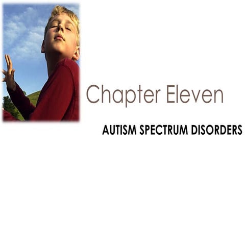 Ch 11 autism