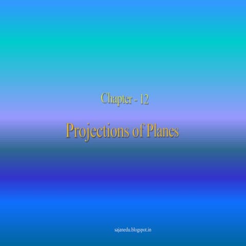 Ch 12   egg. gra - projection of planes