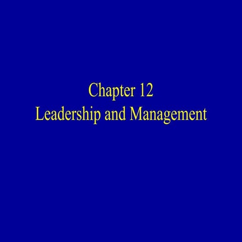 Basic Approaches to Leadership, Chapter-12- Organizational Behavior | PDF