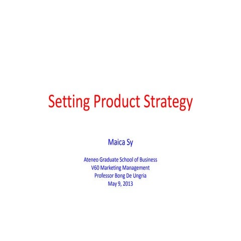 Ch12 Setting Product Strategy Maica Sy