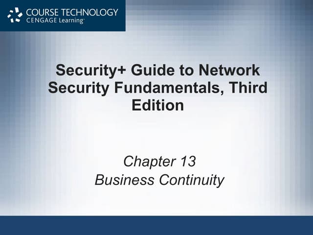 Ch13 Business Continuity Planning and Procedures