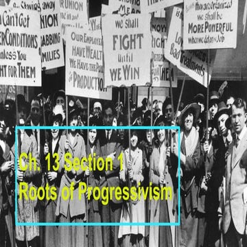 Ch 13.1 roots of progressivism