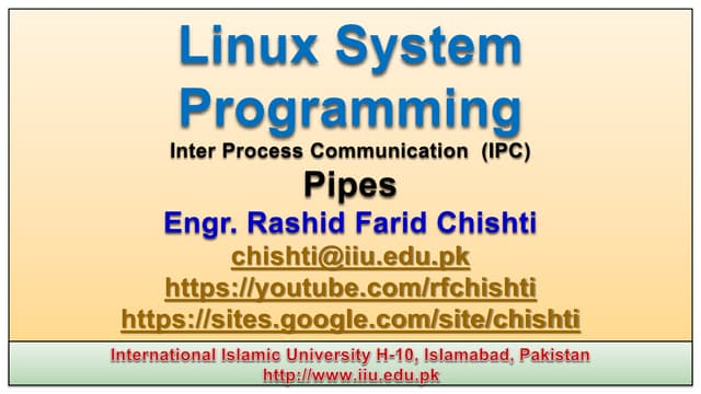 Linux Systems Programming: Inter Process Communication (IPC) using Pipes
