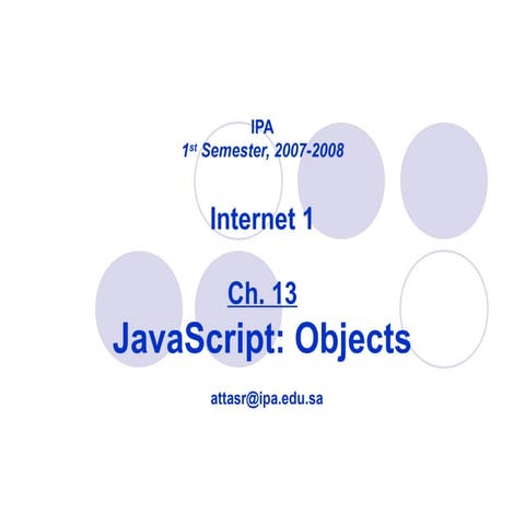 JavaScript Objects | PPT | Programming Languages | Computing