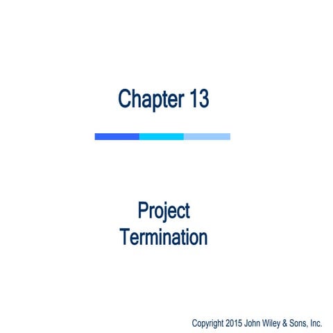 ch13 Project termination.ppt