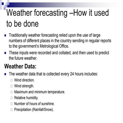 Ch 14. weather forecasting ( application of data logging)