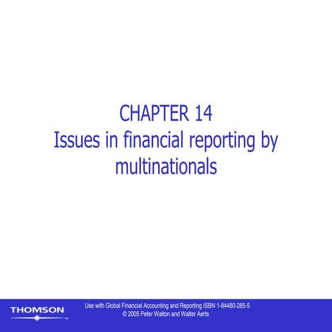 ch14.ppt issues in financial reporting by multinationals