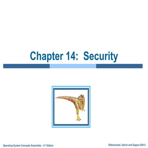 Security topic in OS from Galvin book chp 14