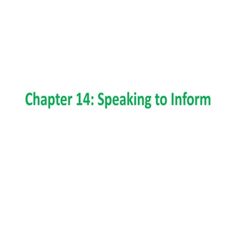 Ch 14 speaking_to_inform