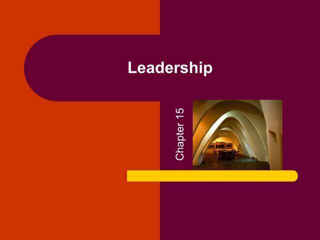 Chapter 15 Leadership