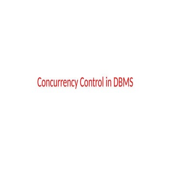 Concurrency Control in Database Management System | PPTX