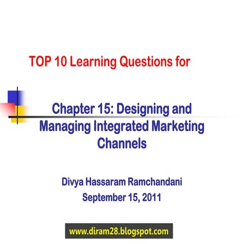 Ch15 designing and managing integrated marketing channels ramchandani