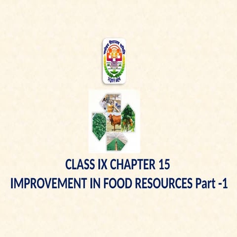 Ch 15 Improvement in Food Resources 1.pptx