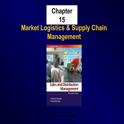 Market Logistics & Supply Chain Management