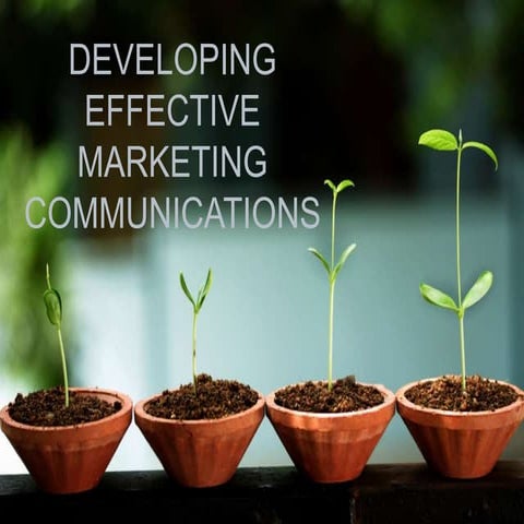 Ch16 developing effective marketing communications