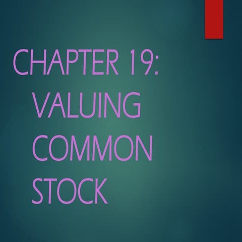 Ch19 VALUING COMMON STOCKS. FRANK FABOZZI. 4.12.25.pptx