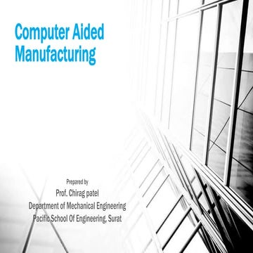 Introduction of computer aided manufacturing.pptx