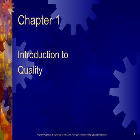 Ch 1 introduction to quality