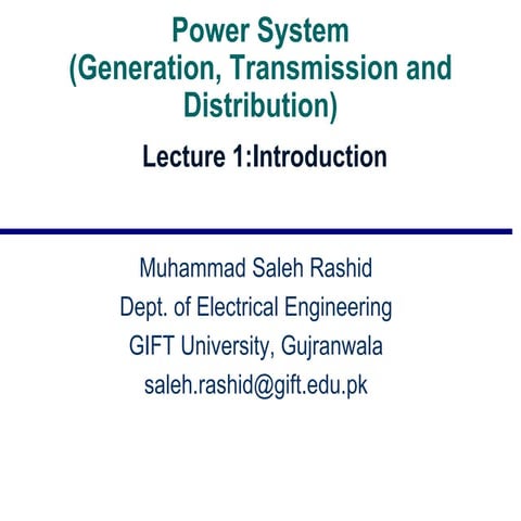 Ch#1_Power Generation, Transmission and Distribution System_MS.Rashid.pptx