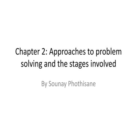 Approaches to problem solving and stages involved
