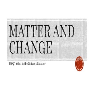 Unit 1: Fundamentals of Matter