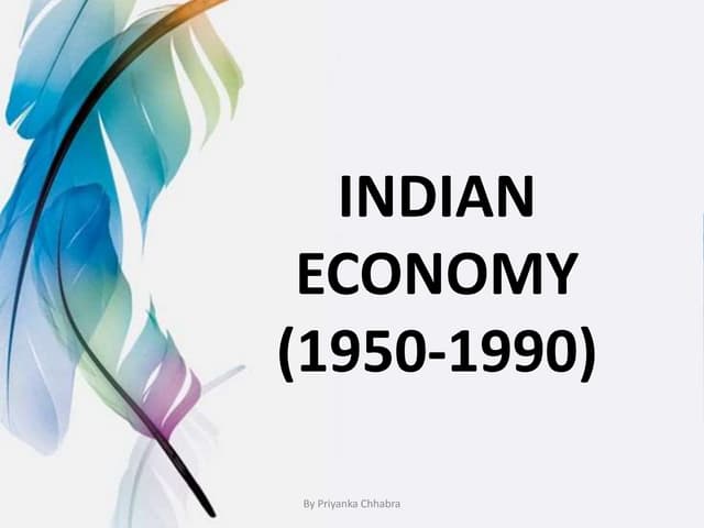 Indian Economy 1950-1990