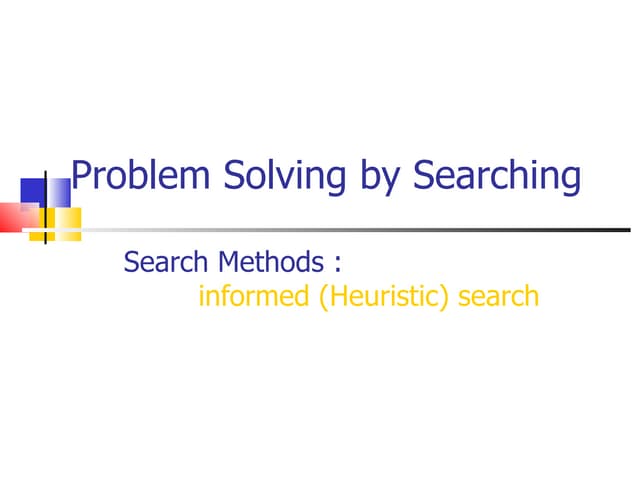 Ch2 3-informed (heuristic) search