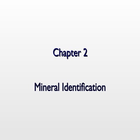 Ch2 Minerals Id