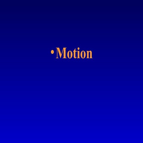 Ch2 part 1-motion